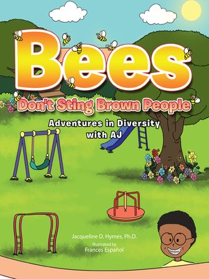 cover image of Bees Don't Sting Brown People